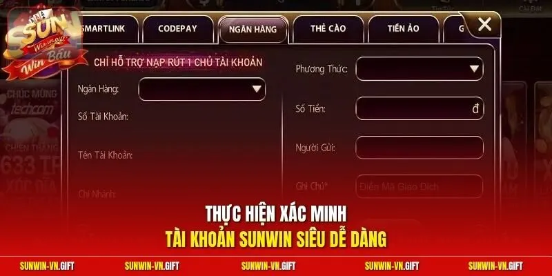 Thực hiện xác minh tài khoản Sunwin siêu dễ dàng